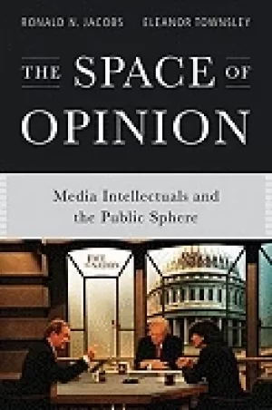 Image of space of opinion media intellectuals and the public sphere