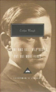 Image of Decline and Fall Vile Bodies Put Out More Flags by Evelyn Waugh Hardback