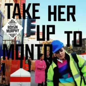 Image of Take Her Up to Monto by Roisin Murphy CD Album