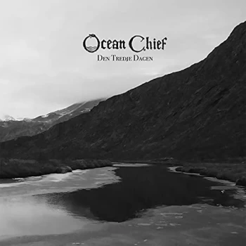 Image of Ocean Chief - Den Tredje Dagen Vinyl