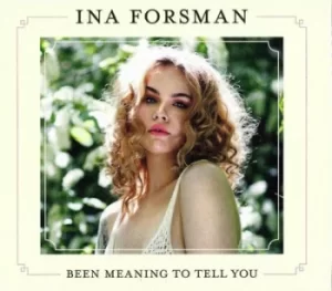 Image of Been Meaning to Tell You by Ina Forsman Vinyl Album