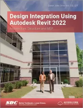Image of Design Integration Using Autodesk Revit 2022Architecture Structure and MEP