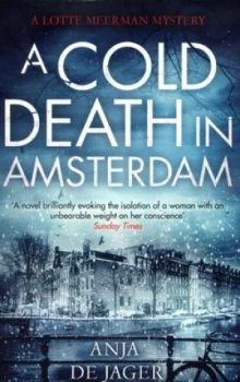 Image of A Cold Death in Amsterdam by Anja De Jager Paperback