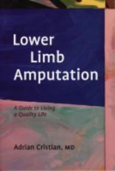 Image of Lower Limb Amputation by Adrian Cristian Paperback