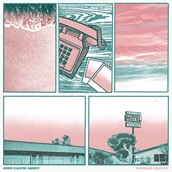 Image of John Calvin Abney - Familiar Groun Vinyl