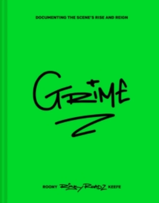 Image of Grime. Hardback. By Roony Keefe Books