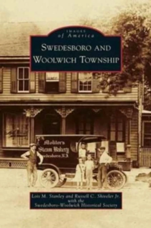 Image of Swedesboro and Woolwich Township Hardback