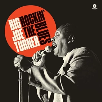 Image of Big Joe Turner - Rockin The Blues Vinyl