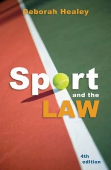 Image of Sport and the Law by Deborah Healey Book