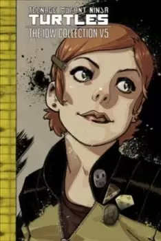 Image of Teenage Mutant Ninja Turtles: The IDW Collection by Kevin Eastman