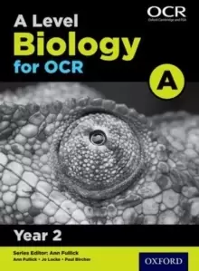 Image of A Level Biology for OCR A: Year 2
