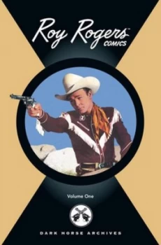 Image of Roy Rogers Archives. Vol. 1 Hardback
