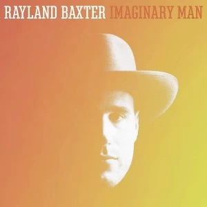 Image of Rayland Baxter - Imaginary Man Vinyl