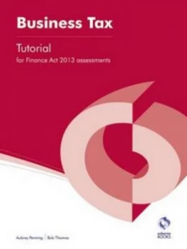 Image of Business Tax finance Act 2013 Tutorial by Aubrey Penning Paperback