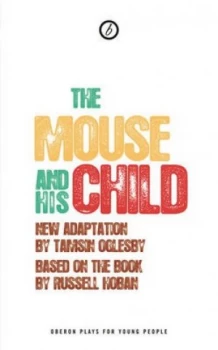 Image of The Mouse and His Child by Tamsin Oglesby Book