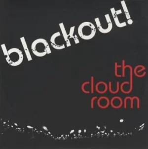 Image of The Cloud Room Blackout 2005 USA 7" vinyl GM70002