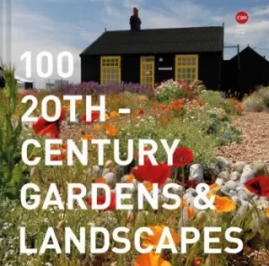 Image of 100 20th-century gardens and landscapes by