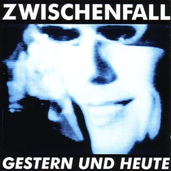Image of Zwischenfall - Gestern Und Heute Vinyl