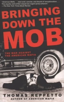 Image of Bringing down the Mob by Thomas a Reppetto Paperback