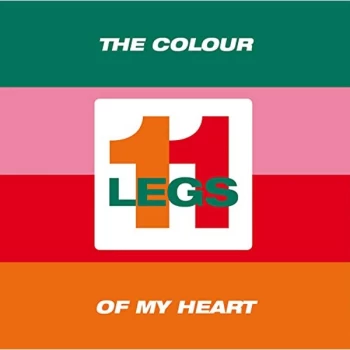 Image of Legs 11 - The Colour of My Heart Vinyl