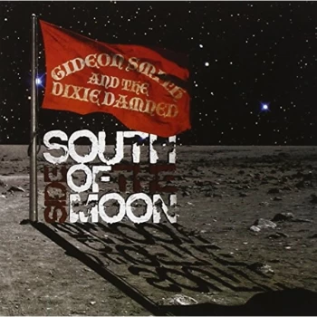 Image of Gideon Smith - South Side of the Moon CD