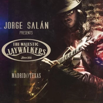 Image of Madrid/Texas by Jorge Salan & the Majestic Jaywalkers CD Album
