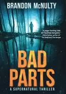 Image of bad parts a supernatural thriller