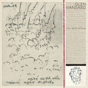 Image of Glen Hansard - This Wild Willing Vinyl