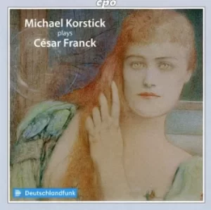Image of Michael Korstick Plays Cesar Franck by Cesar Franck CD Album