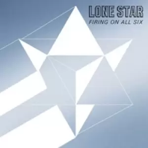 Image of Lone Star - Firing On All Six CD Album - Used