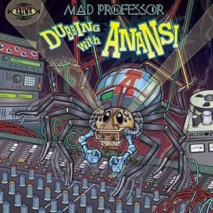 Image of Dubbing With Anansi by Mad Professor CD Album