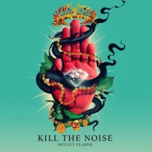 Image of Kill The Noise &lrm;- Occult Classic Vinyl