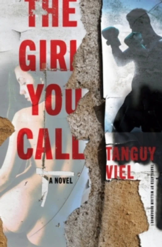 Image of The Girl You Call : A Novel Paperback / softback