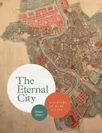 Image of eternal city a history of rome in maps