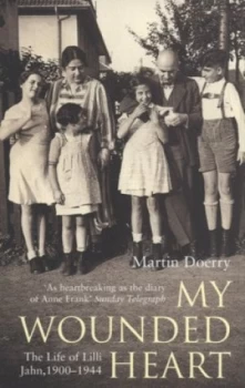 Image of My Wounded Heart by Martin Doerry Paperback