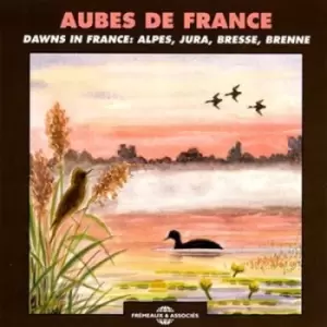 Image of Aubes De France Dawns in France - Alpes Jura Bresse Brenne CD Album