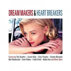 Image of Dream Makers and Heart Breakers by Various Artists CD Album