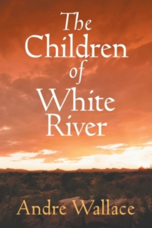Image of The Children of White River Paperback / softback