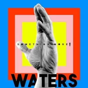 Image of Something More by Waters CD Album