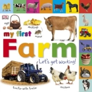 Image of My First Farm Let's Get Working by DK (Board book, 2012)