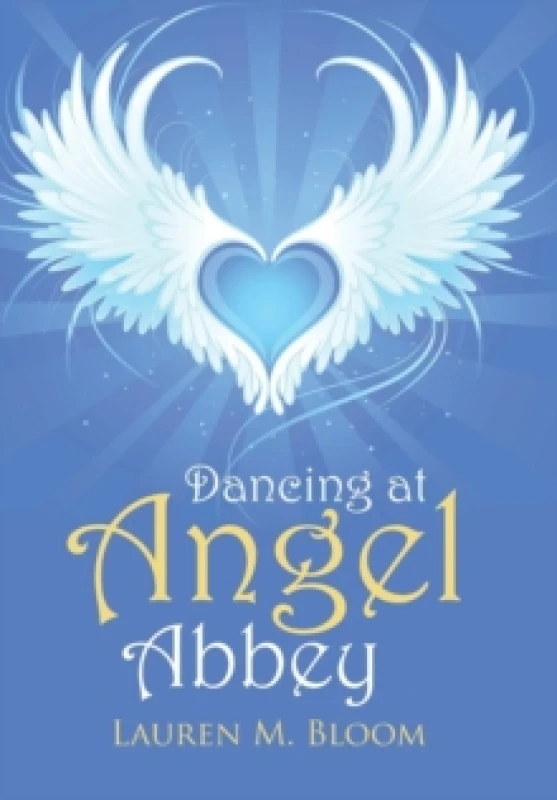 Image of Dancing at Angel Abbey Hardback
