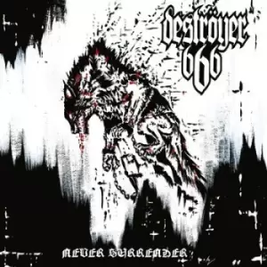 Image of Never Surrender by Destroyer 666 CD Album