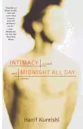 Image of intimacy and midnight all day a novel and stories