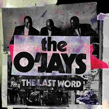 Image of The O'Jays - The Last Word Vinyl