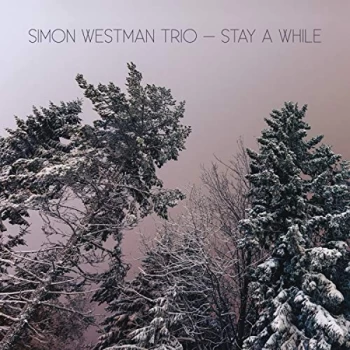 Image of Simon Westman Trio - Stay a While CD
