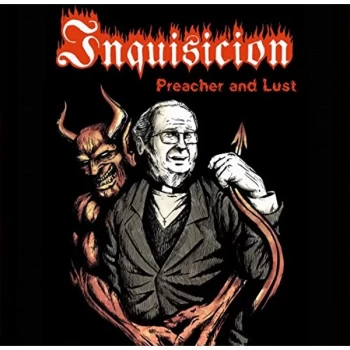 Image of Inquisicion - Preacher and Lust Vinyl