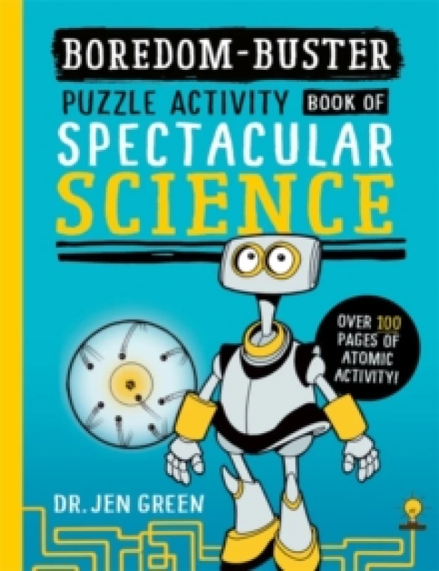 Image of Boredom Buster: A Puzzle Activity Book of Spectacular Science Paperback / softback