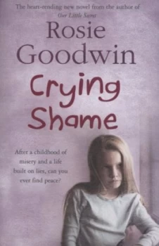 Image of Crying Shame by Rosie Goodwin Paperback