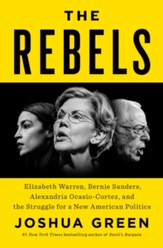 Image of The Rebels. Hardback. By Joshua Green Books