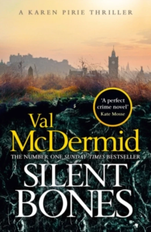 Image of Silent Bones : The powerful new Karen Pirie thriller from the no.1 bestselling author Hardback